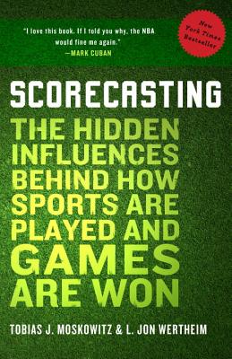 楽天ブックス: Scorecasting: The Hidden Influences Behind How