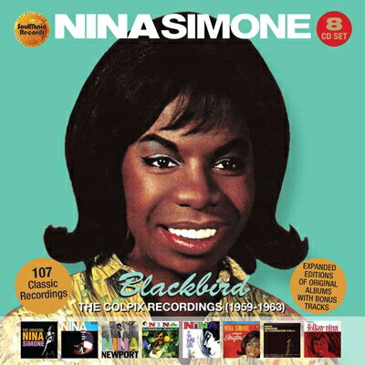 ブックス: 【輸入盤】Blackbird - The Colpix Recordings 1959-1963 - Nina Simone - 5013929091832 : CD