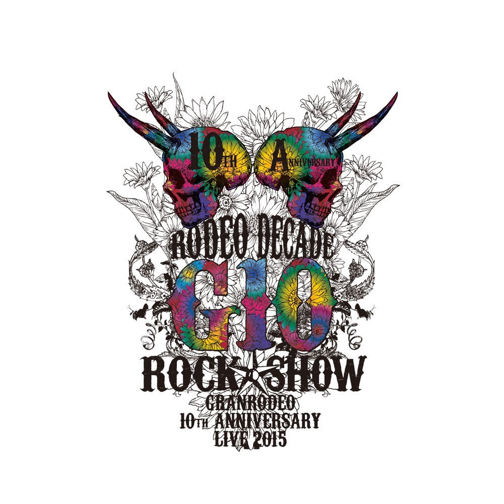 楽天ブックス: GRANRODEO 10TH ANNIVERSARY LIVE 2015 G10 ROCK☆SHOW