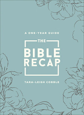 楽天ブックス: The Bible Recap: A One-Year Guide to Reading and Understanding ...