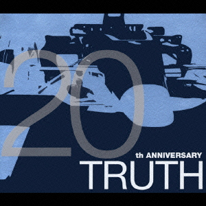 TRUTH 〜20th ANNIVERSARY〜画像