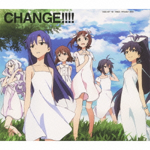 TVアニメ「アイドルマスター」新オープニング・テーマ::CHANGE!!!!（限定盤）（初回限定CD＋DVD）画像