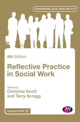 楽天ブックス: Reflective Practice In Social Work - Christine Knott ...