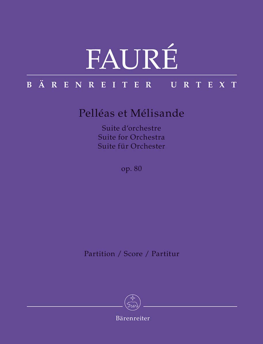 【輸入楽譜】フォーレ, Gabriel-Urbain: 組曲「ペレアスとメリザンド」 Op.80/原典版/Tait編: 指揮者用大型スコア画像