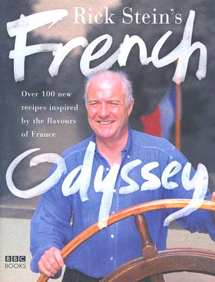楽天ブックス: Rick Stein's French Odyssey: Over 100 New Recipes Inspired by