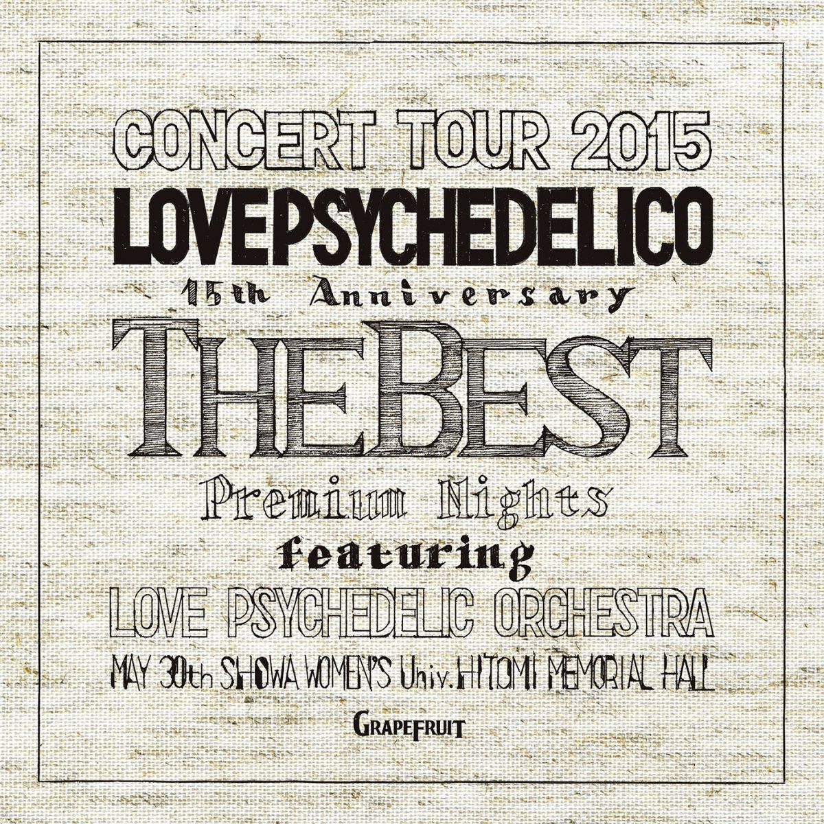 LOVE PSYCHEDELICO 15th ANNIVERSARY TOUR -THE BEST- LIVE画像