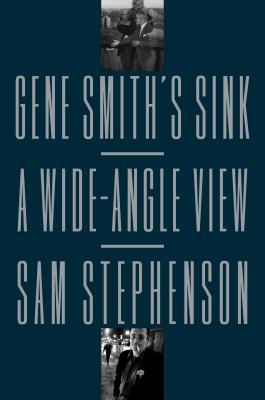 楽天ブックス Gene Smith S Sink A Wide Angle View Sam Stephenson 洋書