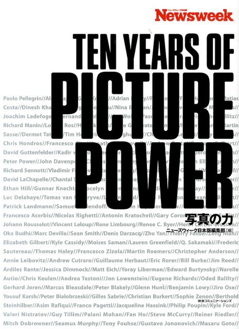 写真の力ニューズウィーク日本版[ニューズウィーク日本版編集部]