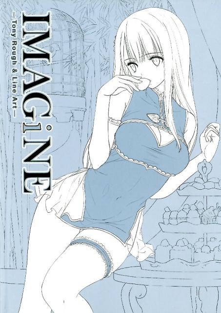 IMAGiNETonyRough&LineArt[Tony]