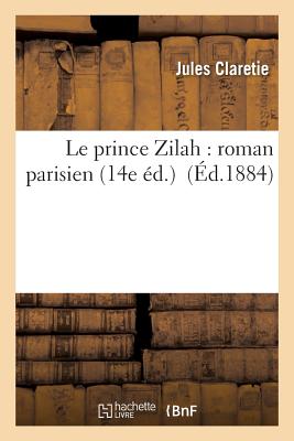 楽天ブックス: Le Prince Zilah: Roman Parisien 14e d. - Jules