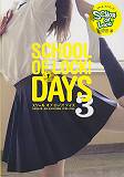 SCHOOL　OF　LOCK！DAYS　3画像