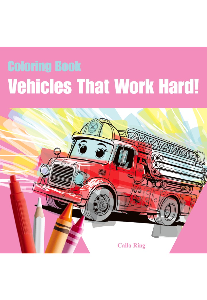 【POD】Coloring Book - Vehicles That Work Hard!画像