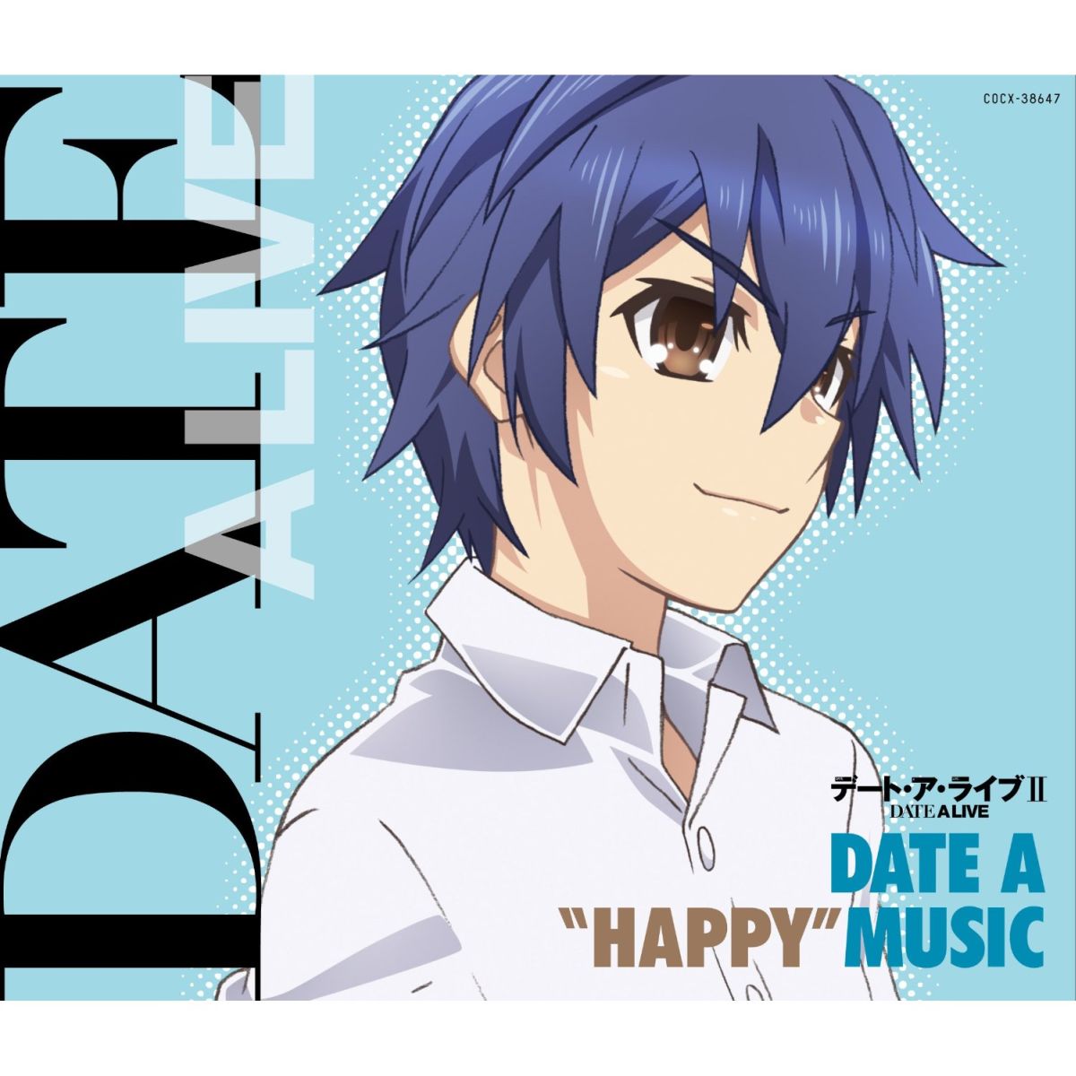 TVアニメーション「デート・ア・ライブ2」ミュージック・セレクション DATE A “HAPPY