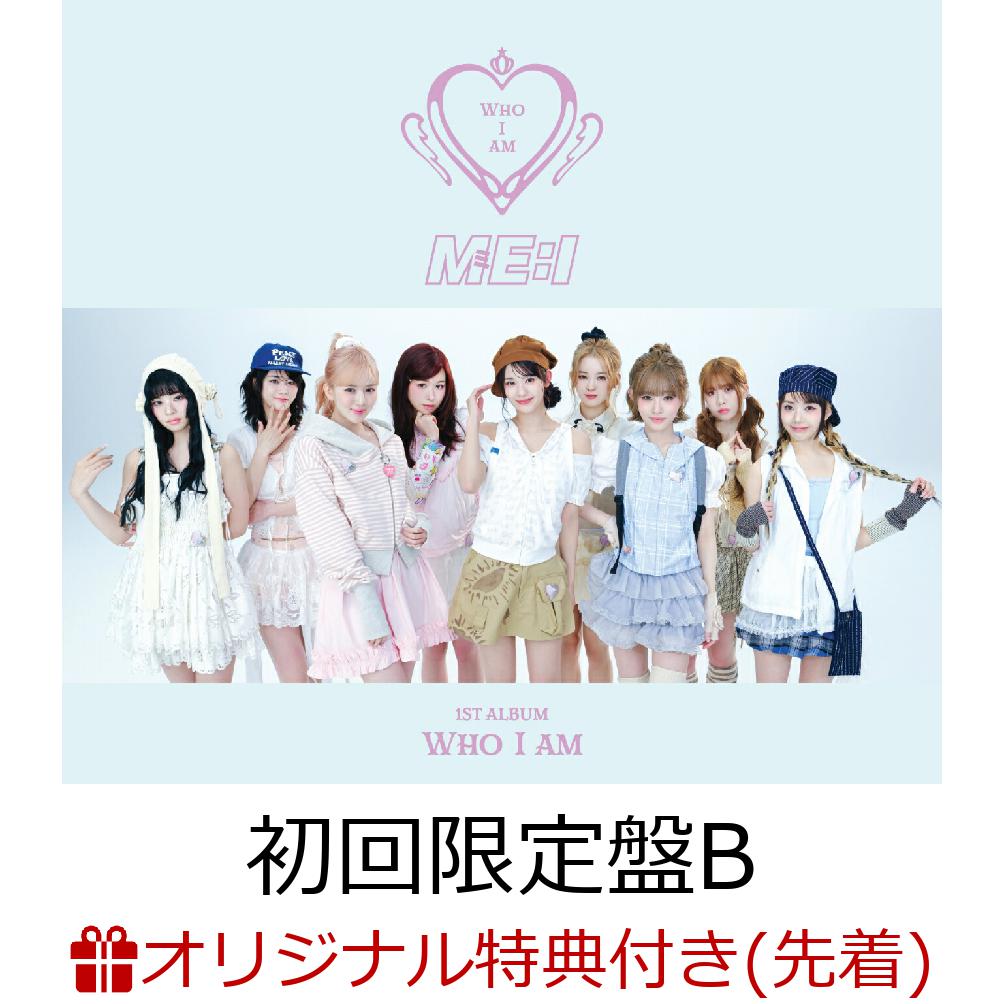 【楽天ブックス限定先着特典+先着特典】【クレジットカード決済限定】WHO I AM (初回限定盤B CD＋DVD)(フォンタブ+『2025 ME:I 1ST ARENA LIVE TOUR ”THIS IS ME:I”』Meet＆Greetご招待エントリーコード＜第1弾B：神奈川・兵庫・広島会場対象＞)画像