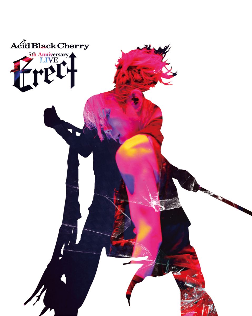 楽天ブックス: Acid Black Cherry 5th Anniversary Live Erect【Blu 