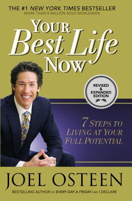 楽天ブックス: Your Best Life Now: 7 Steps to Living at Your Full