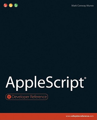 AppleScriptAPPLESCRIPT（DeveloperReference(Paperback)）[MarkConwayMunro]