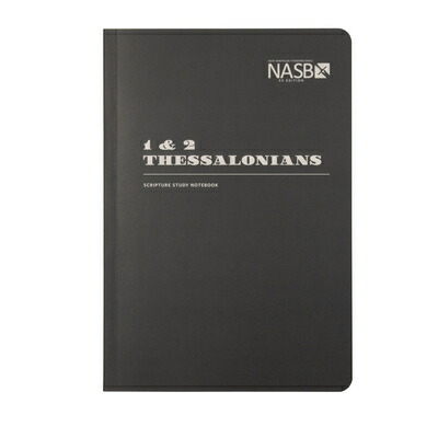 楽天ブックス: NASB Scripture Study Notebook: 1 & 2 Thessalonians: NASB ...