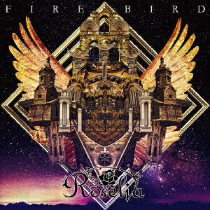 FIREBIRD���̾��ס�[Roselia]