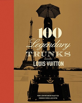 ルイ・ヴィトン LOUIS VUITTON :100 TRUNKS book