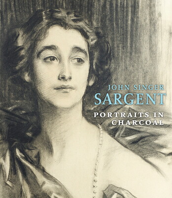 ジョン・シンガー・サージェント 画集 The Early Portraits John Singer Sargent; The Early Portraits, Complete Paintings