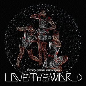 LOVETHEWORLD[Perfume]