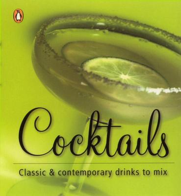 楽天ブックス: Cocktails: Classic & Contemporary Drinks to Mix - Pat Kermode ...