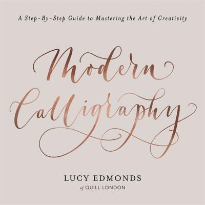 楽天ブックス: MODERN CALLIGRAPHY(P) - LUCY EDMONDS