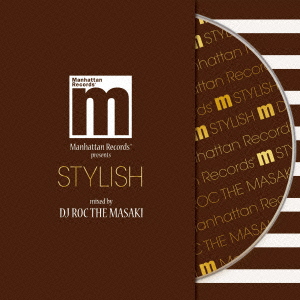 Manhattan Records presents “STYLISH