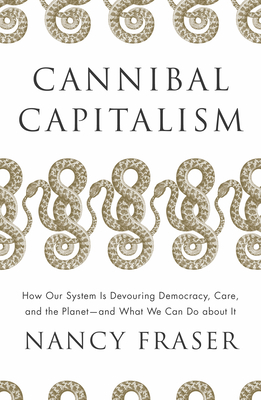 楽天ブックス: Cannibal Capitalism: How Our System Is Devouring