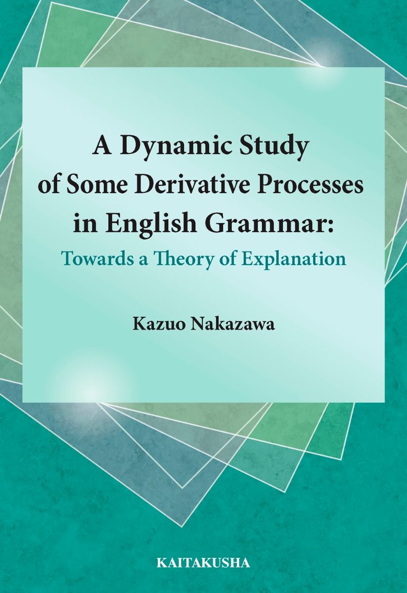A Dynamic Study of Some Derivative Processes in English Grammar画像