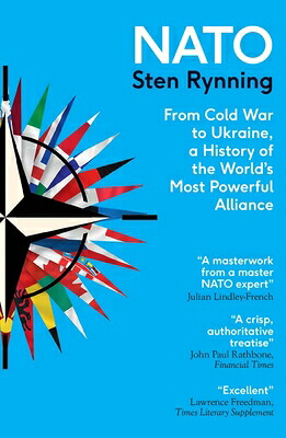 楽天ブックス: NATO: From Cold War to Ukraine, a History of the World's Most ...
