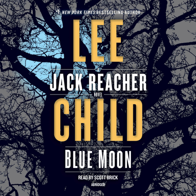 楽天ブックス: Blue Moon: A Jack Reacher Novel - Lee Child