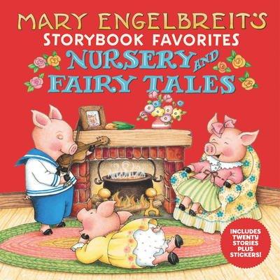 楽天ブックス Mary Engelbreit S Nursery And Fairy Tales Storybook Favorites With Stories Plus Stickers Mary Engelbreit 洋書