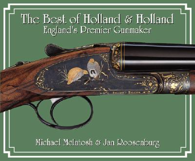 楽天ブックス The Best Of Holland Holland England S Premier Gunmaker Michael Mcintosh 洋書