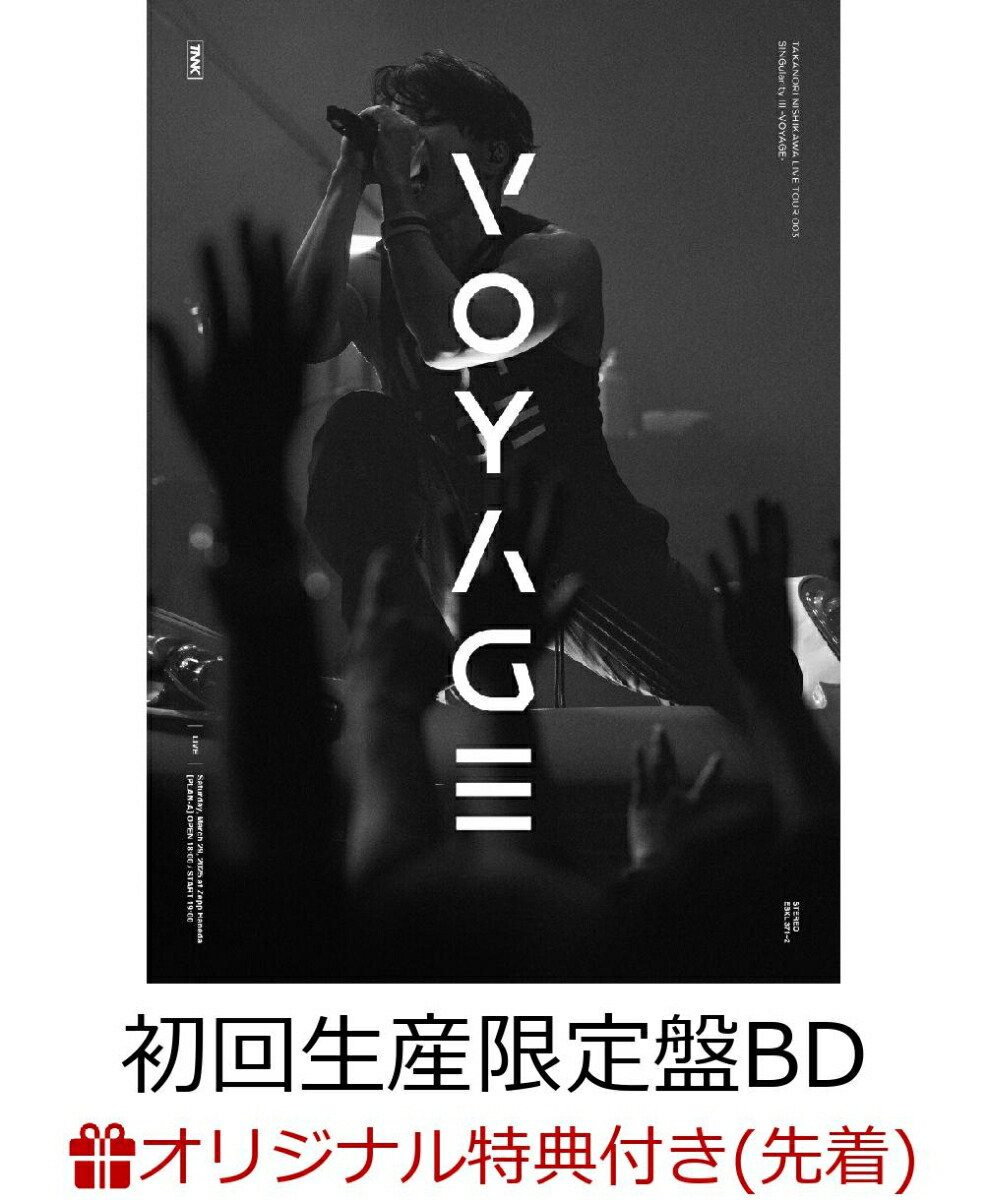 【楽天ブックス限定先着特典】TAKANORI NISHIKAWA LIVE TOUR 003「SINGularity III -VOYAGE-」(初回生産限定盤BD＋付属品)【Blu-ray】(オリジナルスマホショルダー)画像