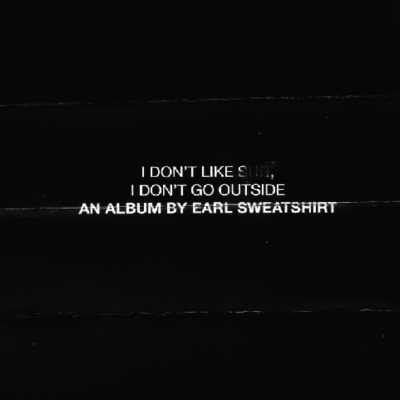 【輸入盤】I Don't Like Shit: I Don't Go Outside