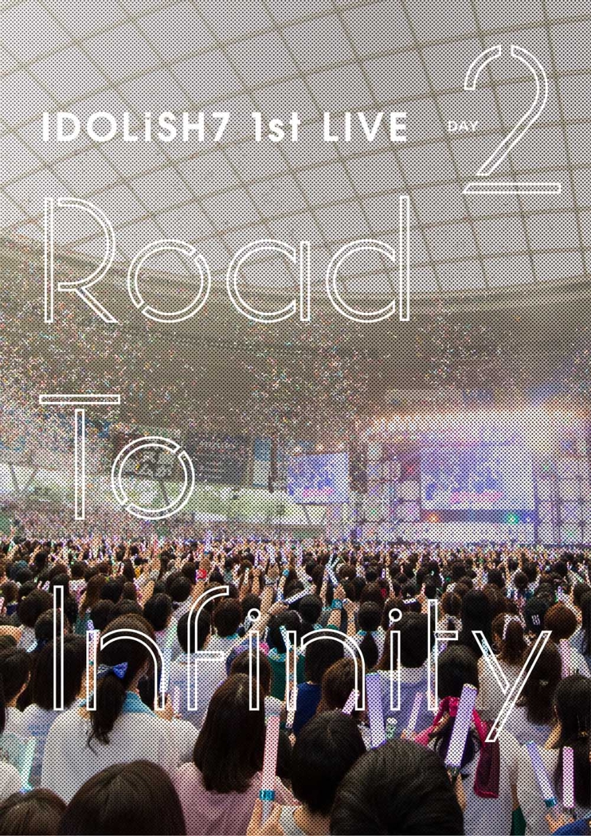 アイドリッシュセブン 1st LIVE「Road To Infinity」 DVD Day2 [ IDOLiSH7 ]画像