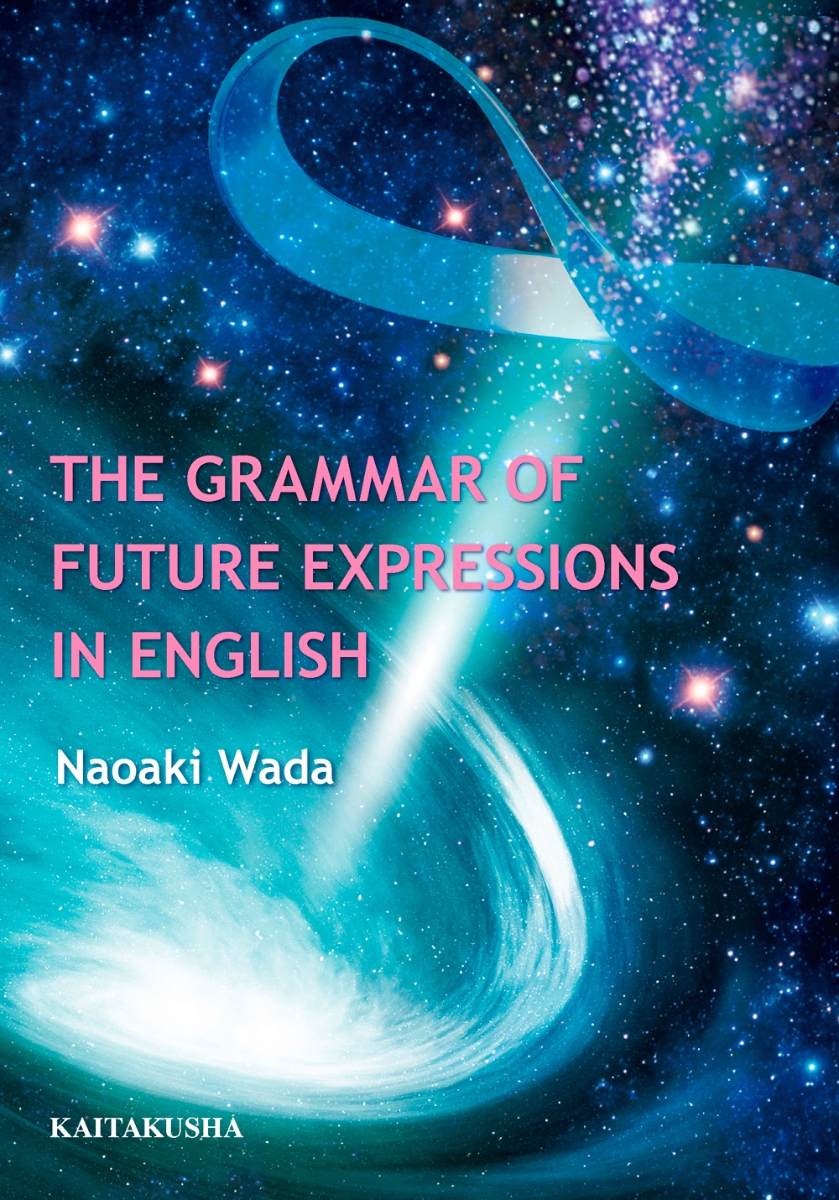 The Grammar of Future Expressions in English画像
