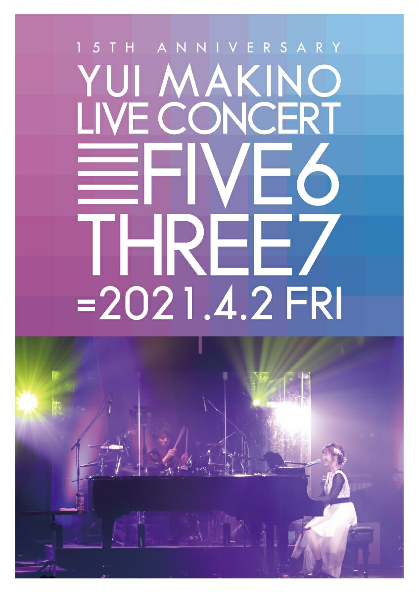 YUIMAKINOLIVECONCERTFIVE6THREE7Blu-ray[ͳ]