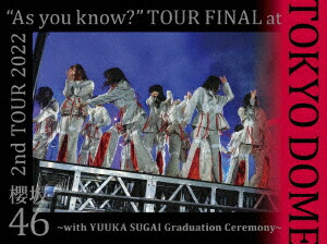 2nd TOUR 2022 “As you know?” TOUR FINAL at 東京ドーム 〜with YUUKA SUGAI Graduation Ceremony〜(完全生産限定盤DVD)画像