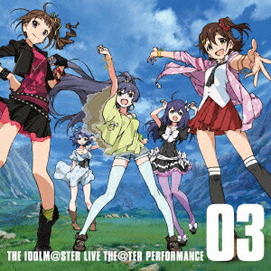 THEIDOLMSTERLIVETHETERPERFORMANCE03ɥޥߥꥪ饤![(ࡦߥ塼å)]