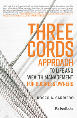 楽天ブックス Three Cords Approach To Life And Wealth Management For Business Owners Rocco A Carriero 洋書