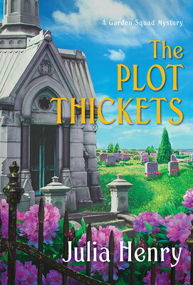 楽天ブックス: The Plot Thickets - Julia Henry - 9781496733108 : 洋書