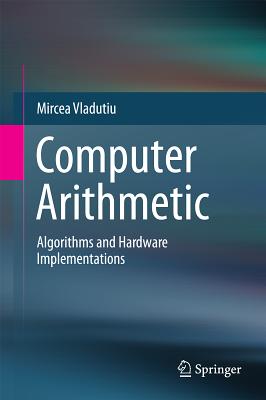 楽天ブックス: Computer Arithmetic: Algorithms and Hardware Implementations ...
