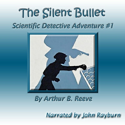 楽天ブックス: The Silent Bullet - Arthur B. Reeve - 9798212433150 : 洋書