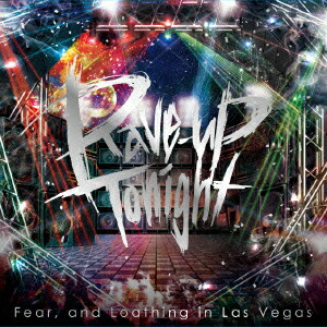 楽天ブックス Rave Up Tonight 初回生産限定盤 Fear And Loathing In Las Vegas Cd