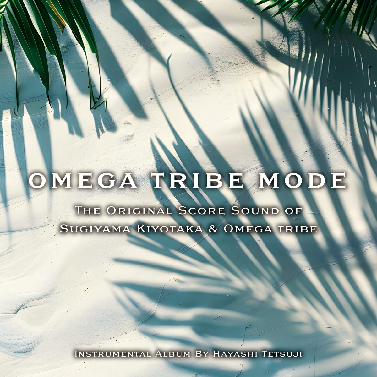 The Original Score Sound of Sugiyama Kiyotaka & Omega Tribe OMEGA TRIBE MODE画像