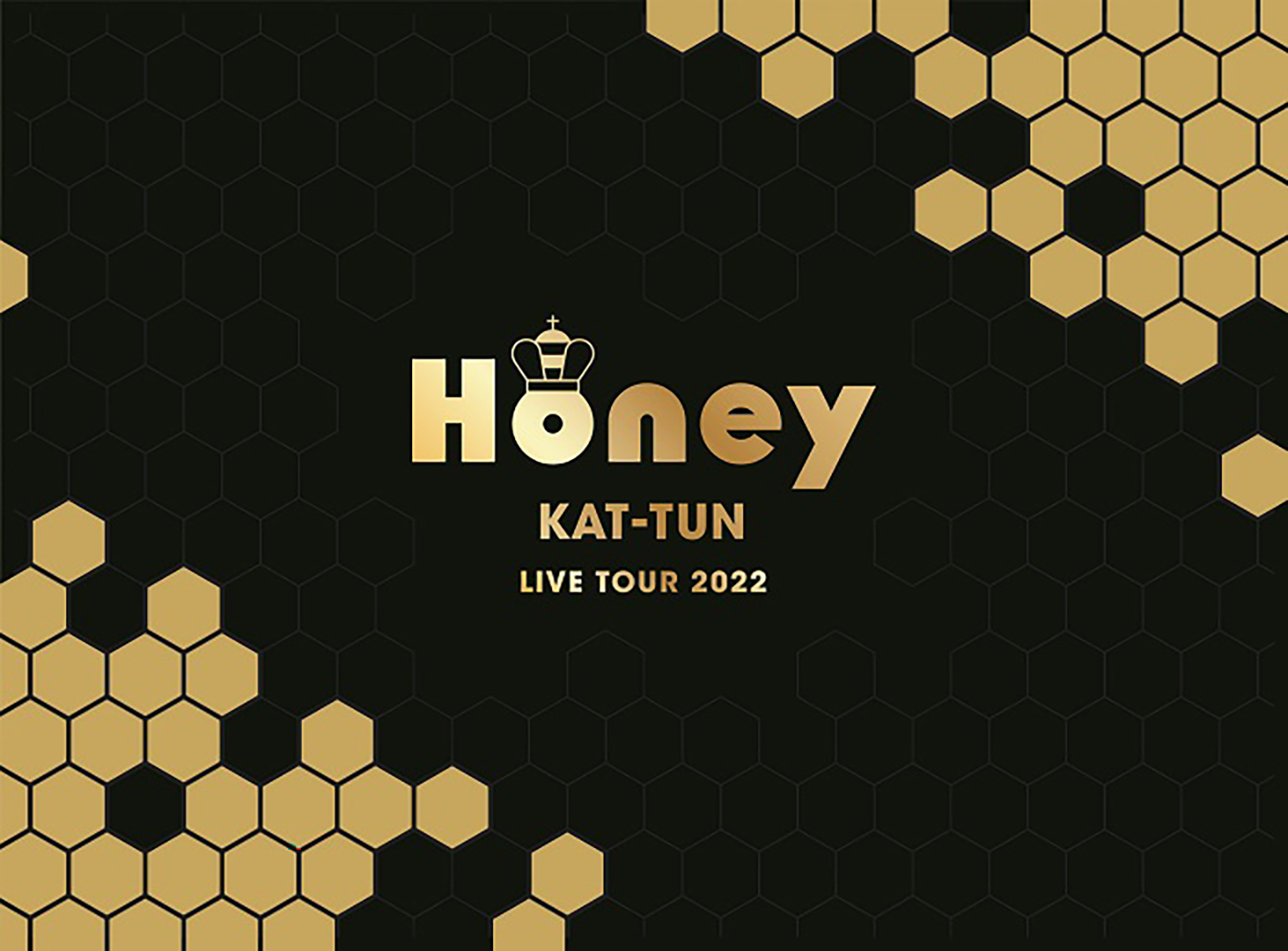 楽天ブックス: KAT-TUN LIVE TOUR 2022 Honey (初回限定盤Blu-ray