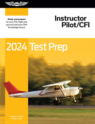 楽天ブックス: 2024 Instructor Pilot/Cfi Test Prep: Study and Prepare for Your ...